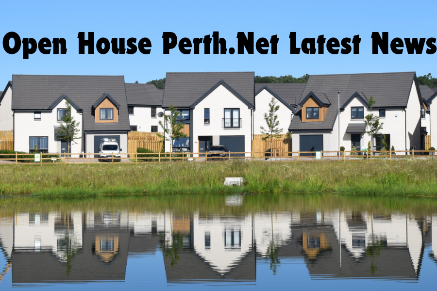 open house perth.net latest news