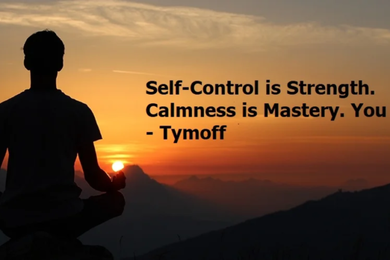 self-control is strength. calmness is mastery. you - tymoff